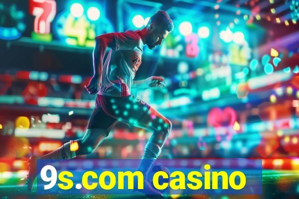 9s.com casino